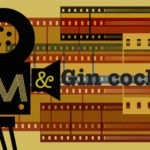 Gin Cocktail & Cinema: Episodio 7