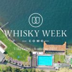 La Whisky week rilancia: ad ottobre il festival torna sul lago di Como